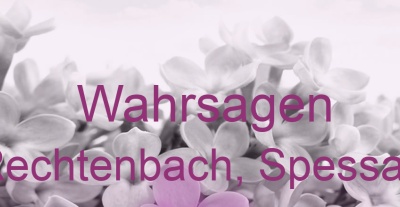 Wahrsagen Rechtenbach, Spessart | Top-Experten für Kartenlegen, Wahrsagen, Hellsehen, Zukunftsdeutung. Wahrsagen Rechtenbach, Spessart | Top-Experten für Kartenlegen, Wahrsagen, Hellsehen, Zukunftsdeutung.